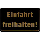 Schild - EINFAHRT FREIHALTEN - 308477 - Gr. 25 x 15 cm