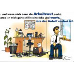 Witziges Schild - Wenn mich die Arbeitswut packt - 309230 - 30 x 20 cm - Arbeit Büro Job