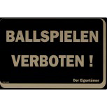 Verbotsschild - BALLSPIELEN VERBOTEN - 308603 - 30 x 20 cm