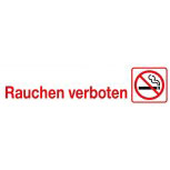 Verbotsschild - Rauchen verboten - 309301 - Gr. ca. 25 x 6 cm - Firma Betrieb Geschäft