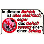Spaß-Schild - IN DIESEM BETRIEB IST... - 309256 - 25cm x 15cm - Firma Arbeit Job Chef