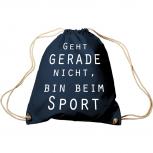 Trend-Bag mit Aufdruck - Geht grade nicht, bin beim Sport - 65009 - Turnbeutel Sporttasche Rucksack