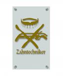 Zunftschild Handwerkerschild - Zahntechniker - beschriftet auf edler Acryl-Kunststoff-Platte – 309401 gold