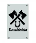 Zunftschild Handwerkerschild - Rossschlachter - beschriftet auf edler Acryl-Kunststoff-Platte – 309403 schwarz