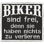 AUFNÄHER - Biker sind frei... - 03259 - Gr. ca. 8,5 x 8 cm - Patches Stick Applikation