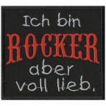 AUFNÄHER - Ich bin ROCKER aber voll lieb - 06165 - Gr. ca. 10 x 9 cm