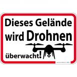 Hinweisschild - Dieses Gelände wird Drohnen überwacht - Gr. ca. 30 x 20 cm - 309641