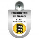 Einsatzschild Windschutzscheibe incl. Saugnapf - Familien Taxi  im Einsatz - 309722 Region Baden-Württemberg
