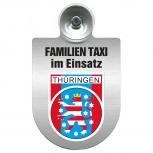 Einsatzschild Windschutzscheibe incl. Saugnapf - Familien Taxi  im Einsatz - 309722 Region Thüringen