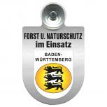 Einsatzschild mit Saugnapf Forst u. Naturschutz im Einsatz  393813 Region Baden-Württemberg