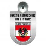 Einsatzschild mit Saugnapf Forst u. Naturschutz im Einsatz  393813 Region Österreich