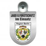 Einsatzschild für Windschutzscheibe incl. Saugnapf - Jagd + Forstschutz im Einsatz - 309729-14 Region Berlin