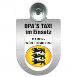 Einsatzschild Windschutzscheibe incl. Saugnapf - Opas Taxi im Einsatz - 309723 Region Baden-Württemberg