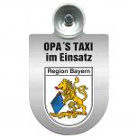 Einsatzschild Windschutzscheibe incl. Saugnapf - Opas Taxi im Einsatz - 309723 - incl. Regionen nach Wahl