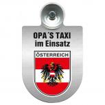 Einsatzschild Windschutzscheibe incl. Saugnapf - Opas Taxi im Einsatz - 309723 Region Österreich