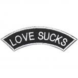 Aufnäher - Love Sucks - 00348 - Gr. ca. 9 x 2 cm - Patches Stick Applikation