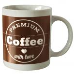 Tasse mit Print Premium Coffee with Love weiss 57516
