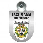 Einsatzschild Windschutzscheibe incl. Saugnapf -Taxi Mama im Einsatz - 309721