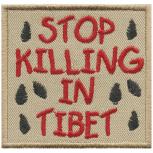 AUFNÄHER - Stop Killing in Tibet - 01889- Gr. ca. 7,5 x 7 cm - Patches Stick Applikation