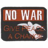 Applikation Patches Aufnäher - NO WAR Give Peace a Chance - Gr. 6cm x 4cm (03287)