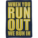 Aufnäher Feuerwehr - when you RUN OUT we run in - 04847 - Gr. ca. 7 x 10 cm  - Applikation Patches
