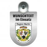 Einsatzschild für Windschutzscheibe incl. Saugnapf - Wunschtext...Eigener Text - Wappen nach Wahl - 309470 Region Berlin