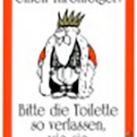 Schild Hinweisschild - Thronfolger - bitte die Toilette so.. - 308463 - Gr. 28 x 16 cm