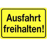 PST-Schild Warnschild - AUSFAHRT FREIHALTEN - 30 x 20 cm - 308510