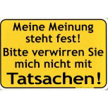 Witziges Schild - Meine Meinung steht fest! - 309289 - 30 x 20 cm