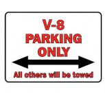 Hinweisschild  - V-8 Parking Only - 308732 - Gr. 40 x 30 cm