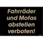 Schild - FAHRRÄDER U. MOFAS ABSTELLEN VERBOTEN - 308601 - 30 x 20 cm