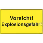 Warnschild - VORSICHT Explosionsgefahr - Gr. ca. 25 x 15 cm - 308400