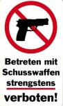 Hinweis-Verbotsschild - SCHUSSWAFFEN VERBOTEN - Gr. 25 x 15 cm - Kunststoffschild Waffen - 308459