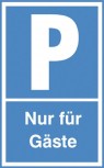 Parkplatz-Schilder - PARKEN NUR FÜR GÄSTE - 308705 - Gr. 40x25cm
