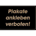 Verbotsschild - PLAKATE ANKLEBEN VERBOTEN - 308604 - 30 x 20 cm