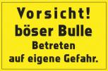 Warnschild - Vorsicht Böser Bulle - Gr. ca. 30 x 20 cm - Landwirtschaft Tiere - 308582