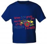 Kinder T-Shirt - Wenn ich groß bin werde ich Trecker-Fahrer - 08234 versch. Farben - Royal / Gr. 122/128